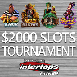 $2000 Slots Tournament This Week at Intertops Poker Features New Games and Player Favorites