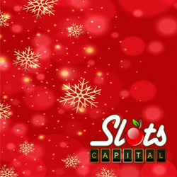 Slots Capital Casino Giving Players $50 to Play Over Christmas and Another $70 for New Year’s Fun